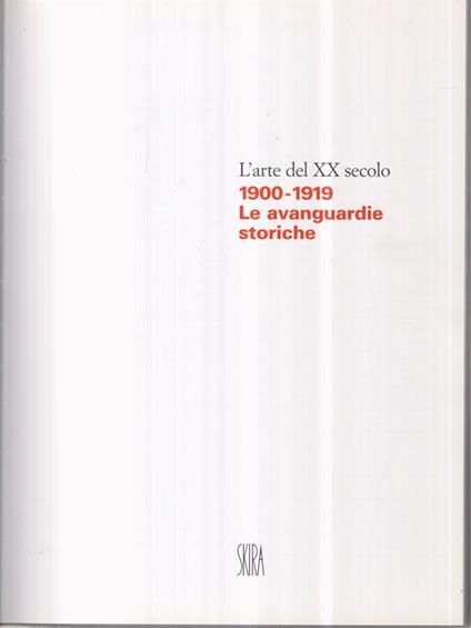 1900_1919 Le avanguardie storiche - copertina
