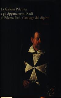 La galleria Palatina e gli appartamenti reali 2vv