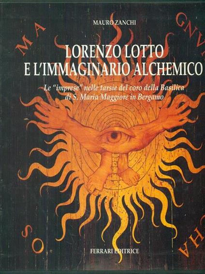 Lorenzo Lotto e l'immaginario alchemico - Mauro Zanchi - copertina