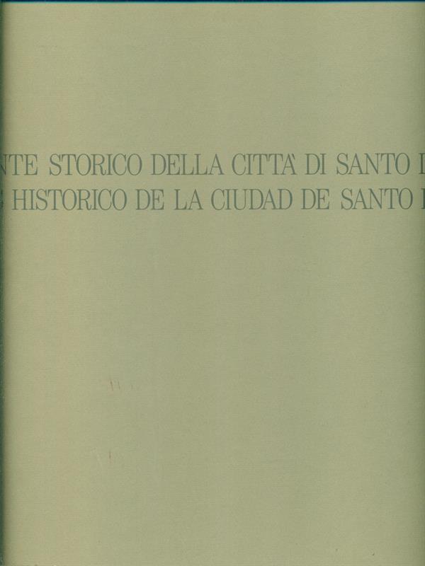 Atlante storico della città di Santo Domingo