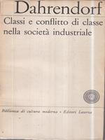 Classi e conflitto di classe nella società industriale