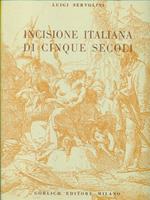 Incisione italiana di cinque secoli