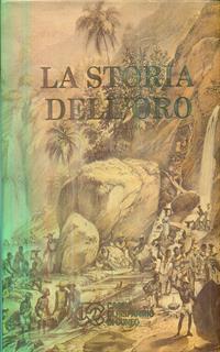 La storia dell'oro