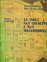 Le isole San Giuseppe e San Melchiorre