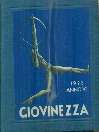 Giovinezza 1/1928 - Anno VI -   - copertina