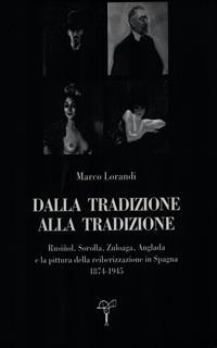 Dalla tradizione alla tradizione