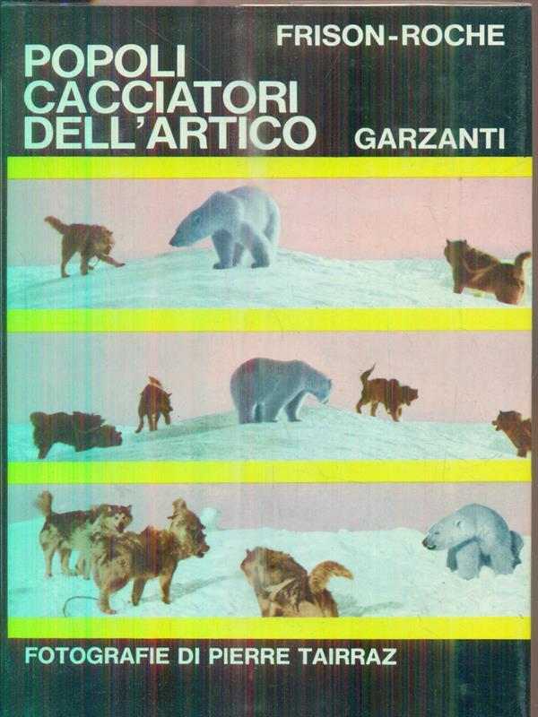 Popoli cacciatori dell'artico
