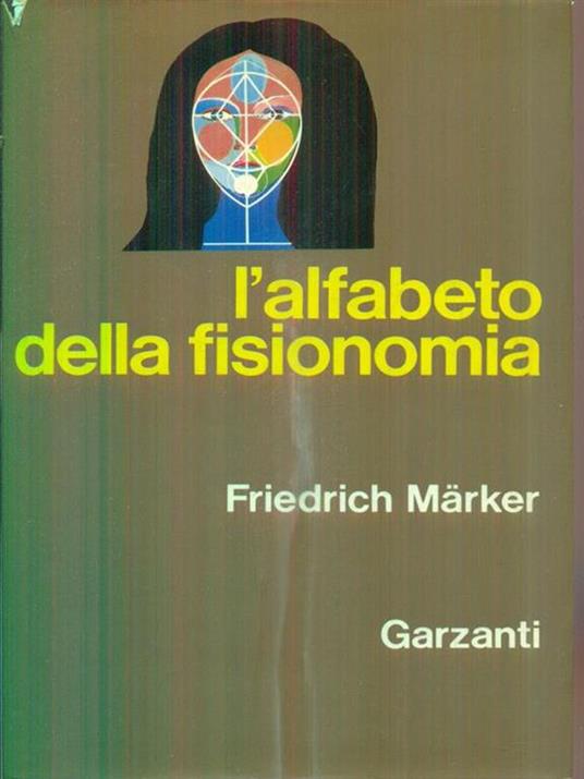 L' alfabeto della fisionomia - Friedrich Marker - copertina