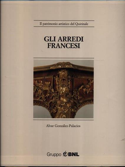 Gli arredi francesi - Alvar González-Palacios - copertina