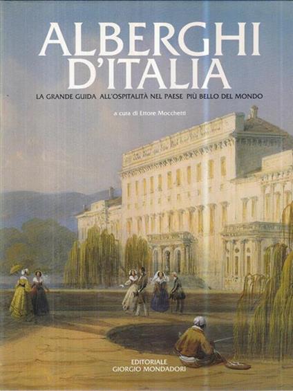 Alberghi d'Italia - Ettore Mocchetti - copertina