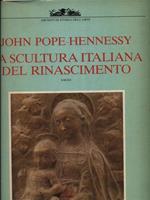 La scultura italiana del Rinascimento. Premio De Luca (1987)
