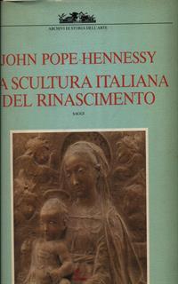 La scultura italiana del Rinascimento. Premio De Luca (1987)