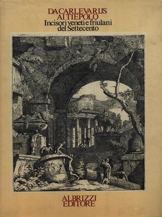 Da Carlvarijs ai Tiepolo - copertina