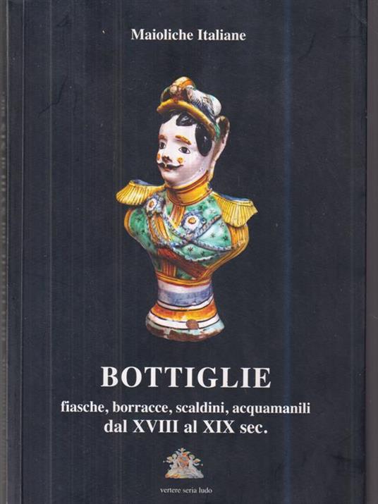 Bottiglie dal XVIII al XIX sec. - copertina