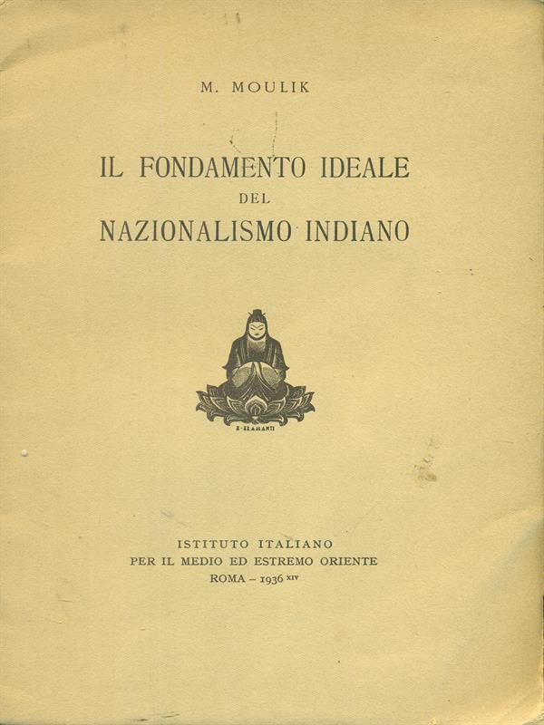Il  fondamento ideale del nazionalismo Indiano