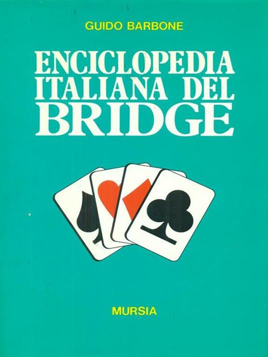 Enciclopedia itailana del bridge - Guido Barbone - copertina