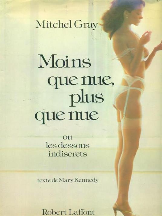 Moins que nue, plus que nue - Michael Gray - copertina