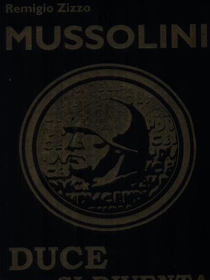 Mussolini - Remigio Zizzo - copertina