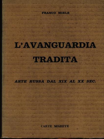 L' avanguardia tradita - Franco Miele - copertina