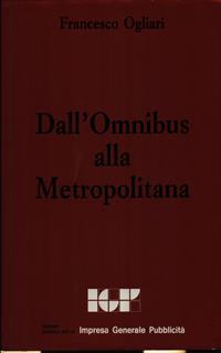 Dall'Omnibus alla metropolitana