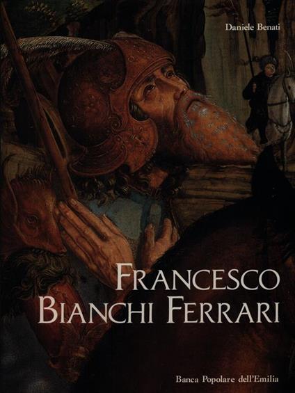 Francesco Bianchi Ferrari - Daniele Benati - copertina