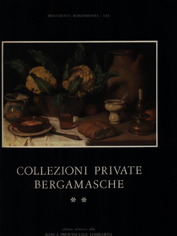 Collezioni private bergamasche **