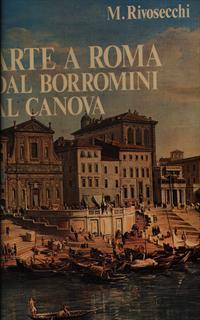 Arte a Roma dal Borromini al Canova