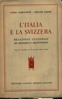 L' Italia e la Svizzera
