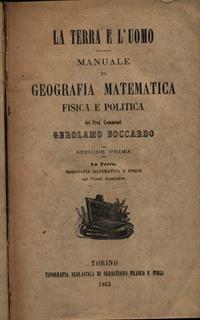 La Terra e l'Uomo sez.1: La Terra