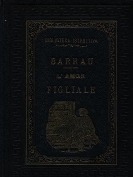 L' amor filiale - Barrau - copertina
