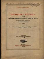 Dizionario feudale delle province conponenti l'antico Stato di Milano