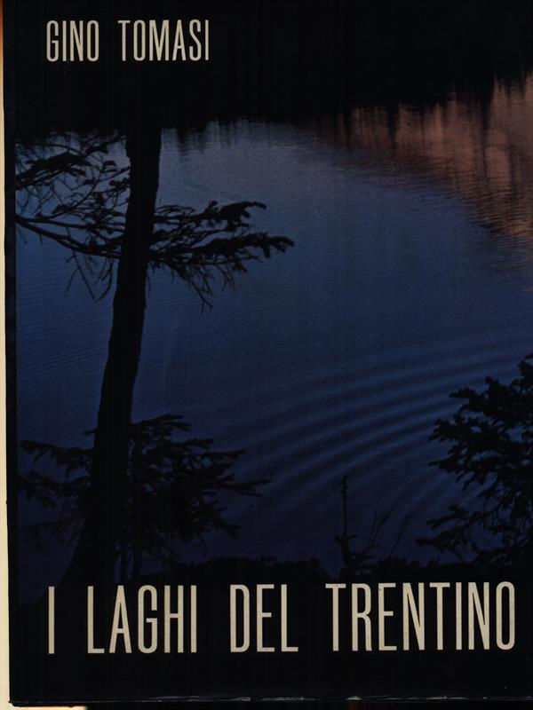 I laghi del Trentino