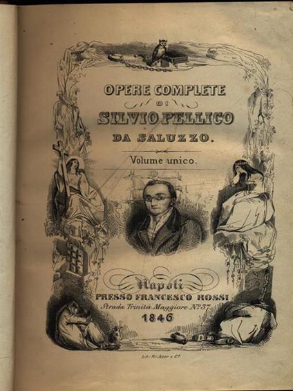 Opere complete vol. 1 - Silvio Pellico - copertina