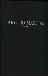 Arturo Martini 1889-1947