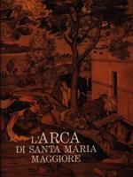 L' Arca di Santa Maria Maggiore