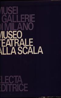 Museo teatrale alla Scala 3vv