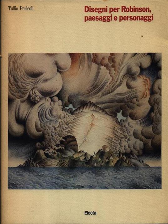 Disegni per Robinson, paesaggi e personaggi - Tullio Pericoli - copertina