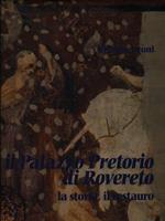 Il Palazzo Pretorio di Rovereto