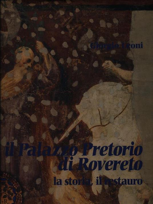 Il Palazzo Pretorio di Rovereto - Giorgio Leoni - copertina