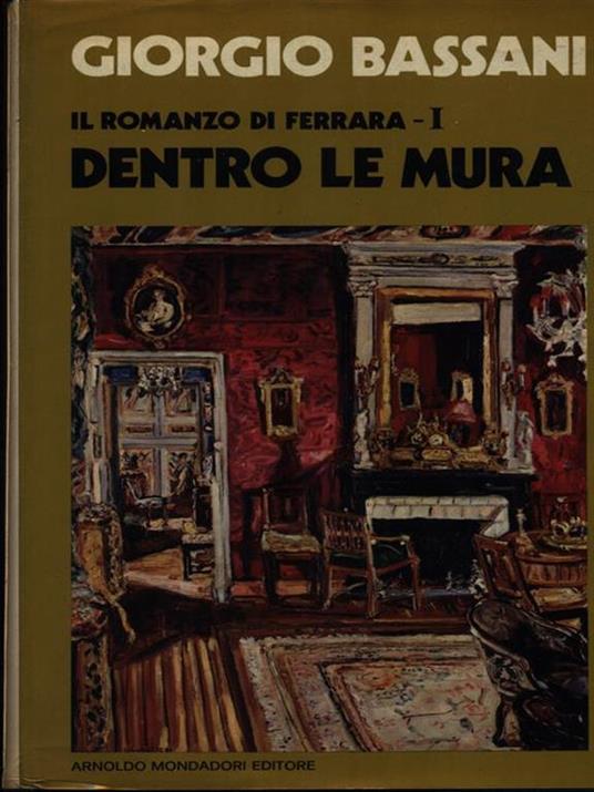 Dentro le mura - Giorgio Bassani - copertina
