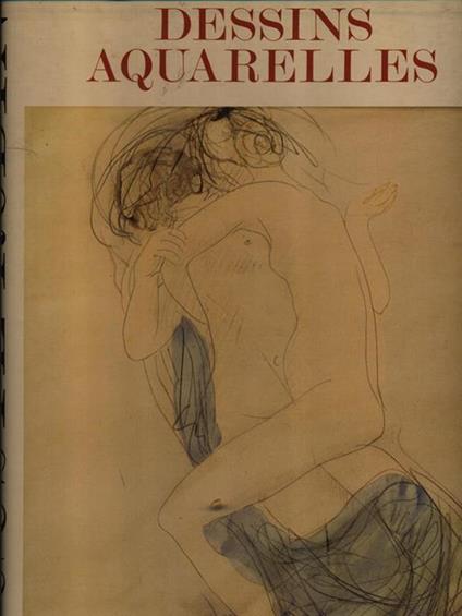 Auguste Rodin. Dessins aquarelles - Claudie Judrin - copertina