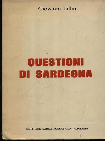 Questioni di Sardegna - Giovanni Lilliu - copertina