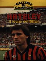Hateley il leone del Milan