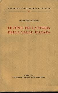 Le fonti per la storia della Valle d'Aosta