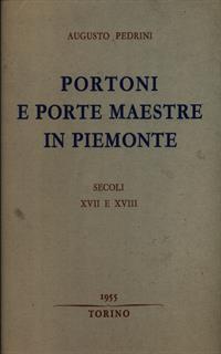 Portoni e porte maestre in Piemonte