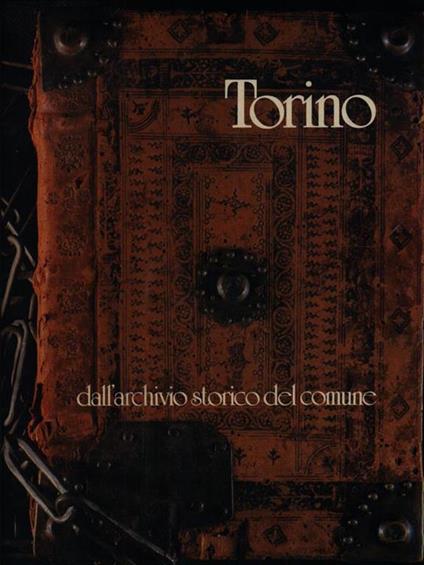 Torino dall'archivio storico del comune - copertina