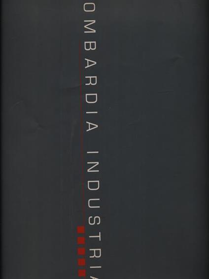 Lombardia Industria - Niccolo' Biddau - copertina