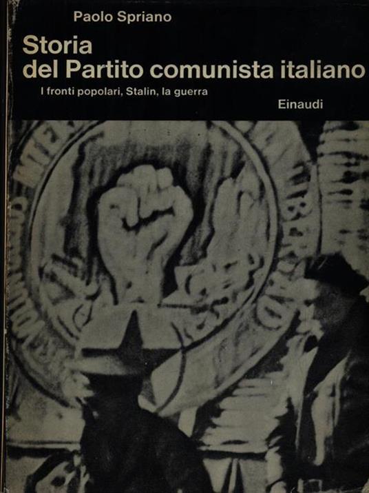 Storia del Partito Comunista Italiano - Paolo Spriano - copertina