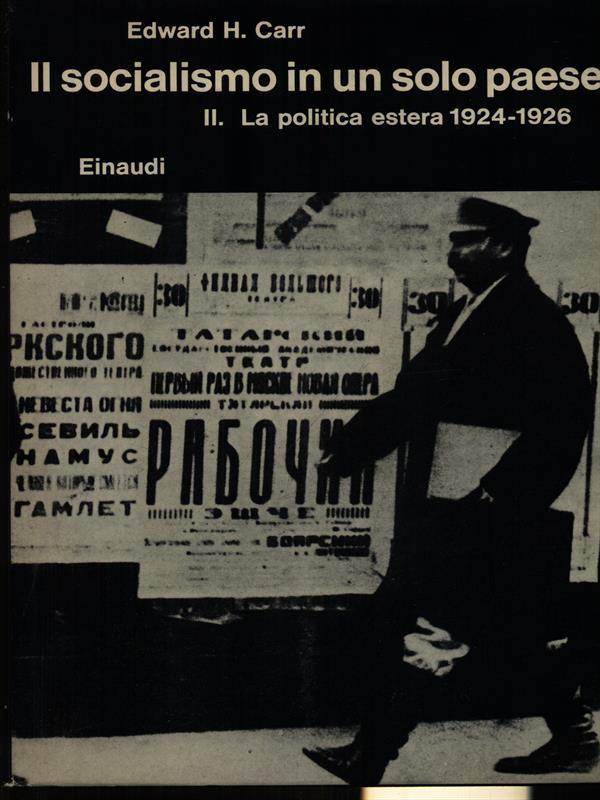 Il socialismo in un solo paese. La politica estera 1924-1926