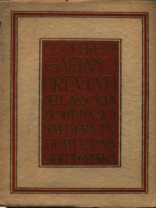 Le opere di Gaetano Previati dell'Associazione Nazionale Mutilati Invalidi di Guerra - copertina